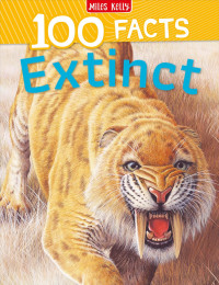 Image of 100 Facts Extinct