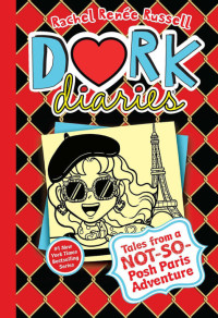 Image of Dork Diaries #15: Tales from a Not-So-Posh Paris Adventure