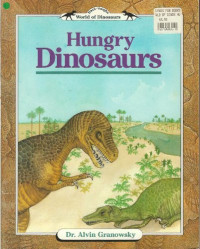 Image of Hungry Dinosaurs (World of Dinosaurs)